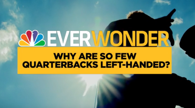 Ever Wonder: Why Are There So Few Left-Handed QBs?